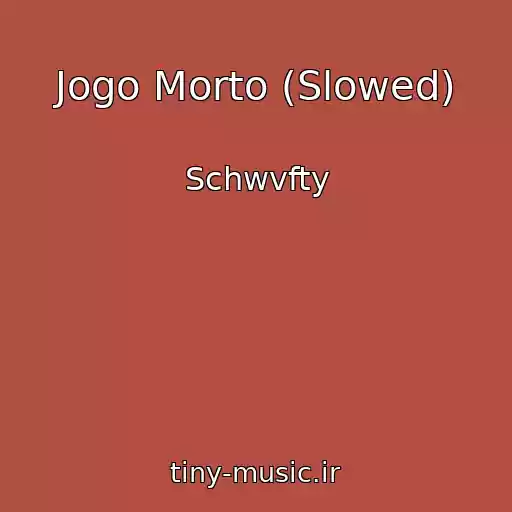 کاور آهنگ Jogo Morto (Slowed) از Schwvfty