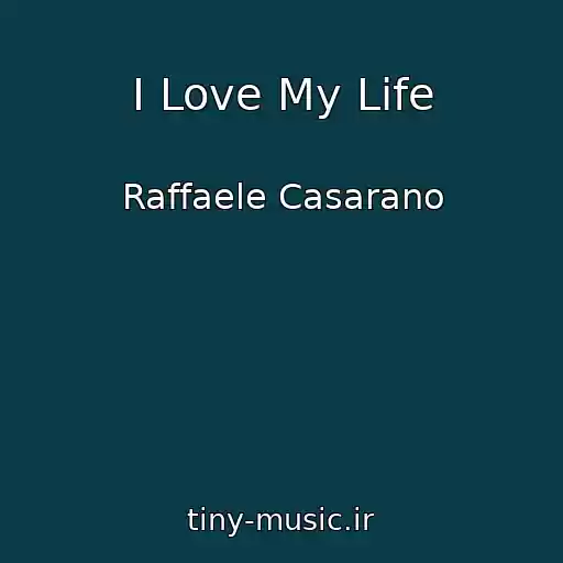 کاور آهنگ I Love My Life از Raffaele Casarano