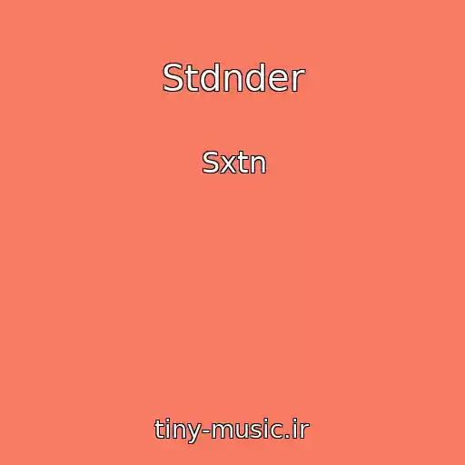 کاور آهنگ Stdnder از Sxtn