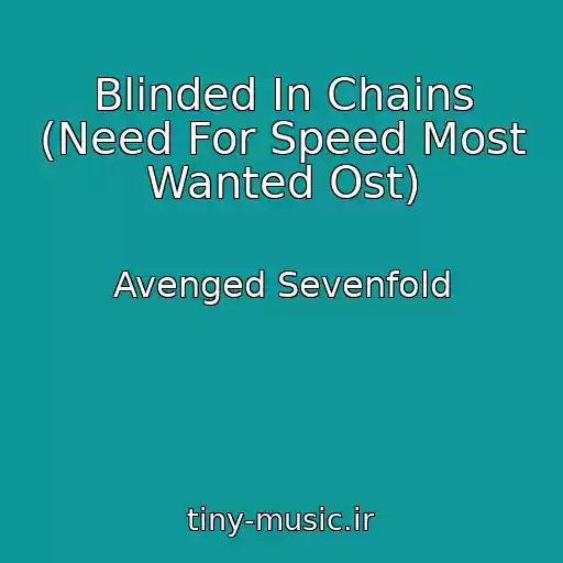 کاور آهنگ Blinded In Chains (Need For Speed Most Wanted Ost) از Avenged Sevenfold
