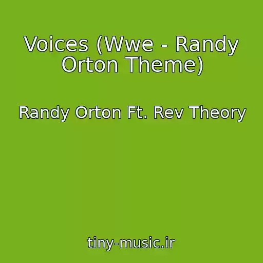 کاور آهنگ Voices (Wwe - Randy Orton Theme) از Randy Orton Ft. Rev Theory