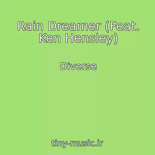 کاور آهنگ Rain Dreamer (Feat. Ken Hensley) از Diverse