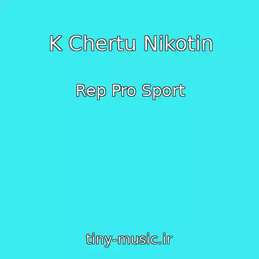 کاور آهنگ K Chertu Nikotin از Rep Pro Sport