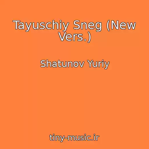 کاور آهنگ Tayuschiy Sneg (New Vers.) از Shatunov Yuriy