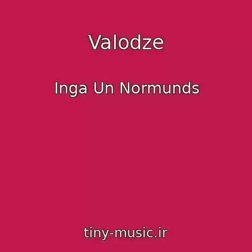 کاور آهنگ Valodze از Inga Un Normunds