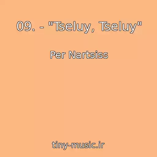 کاور آهنگ 09. - "Tseluy, Tseluy" از Per Nartsiss
