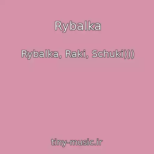 کاور آهنگ Rybalka از Rybalka, Raki, Schuki)))