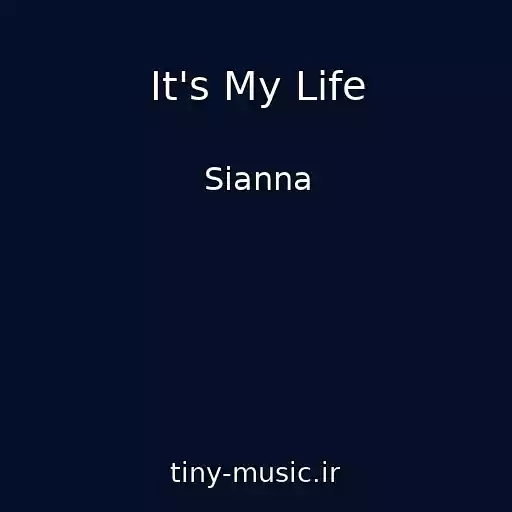 کاور آهنگ It's My Life از Sianna