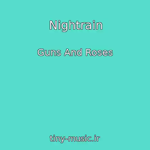کاور آهنگ Nightrain از Guns And Roses