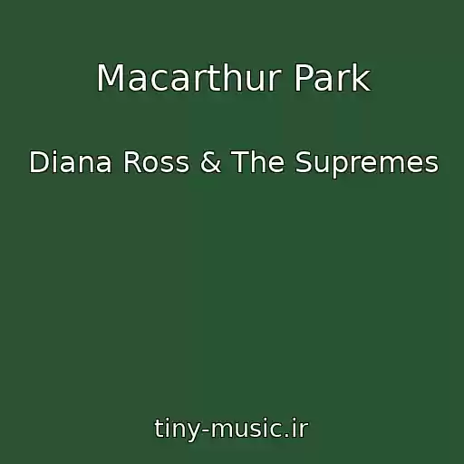 کاور آهنگ Macarthur Park از Diana Ross & The Supremes