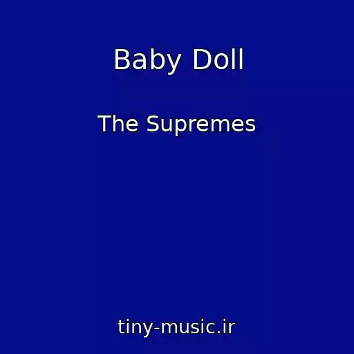 کاور آهنگ Baby Doll از The Supremes