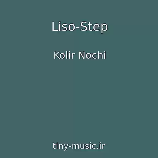 کاور آهنگ Lіso-Step از Kolіr Nochі