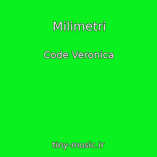 کاور آهنگ Mіlіmetri از Code Veronica