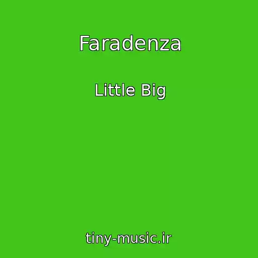 کاور آهنگ Faradenza از Little Big