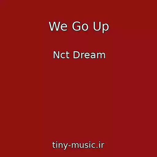 کاور آهنگ We Go Up از Nct Dream