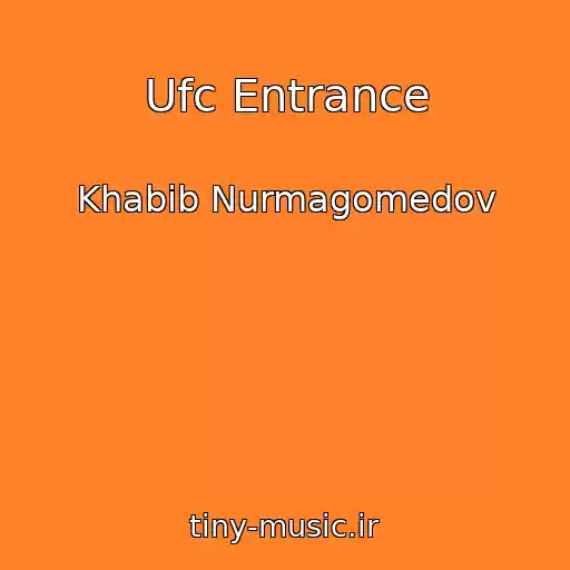 کاور آهنگ Ufc Entrance از Khabib Nurmagomedov