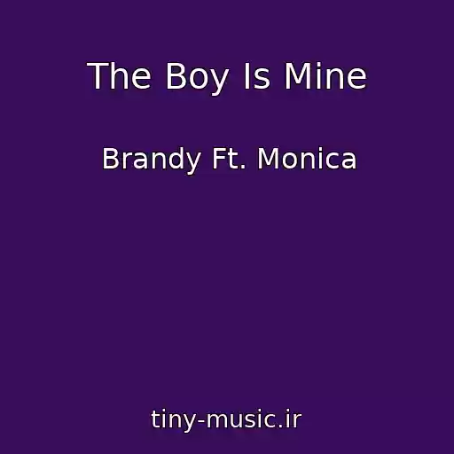 کاور آهنگ The Boy Is Mine از Brandy Ft. Monica