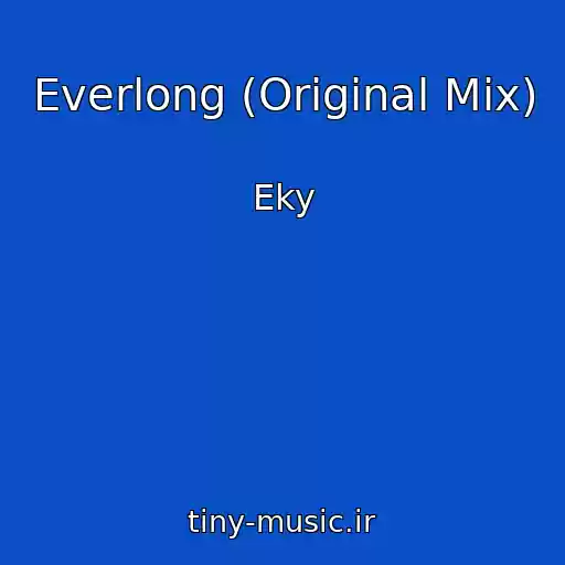 کاور آهنگ Everlong (Original Mix) از Eky