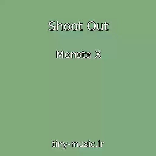 کاور آهنگ Shoot Out از Monsta X