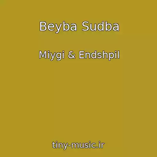 کاور آهنگ Beyba Sudba از Miygi & Endshpil