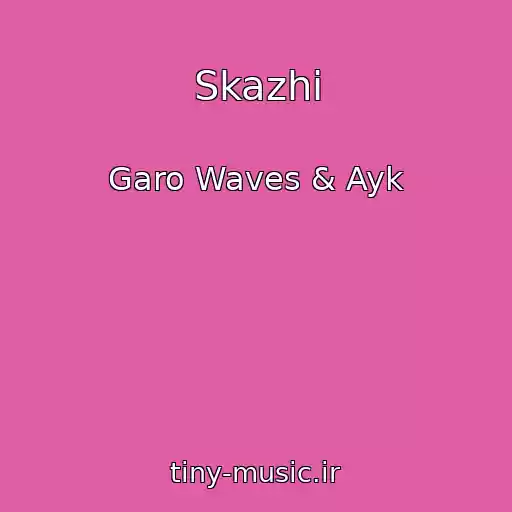 کاور آهنگ Skazhi از Garo Waves & Ayk