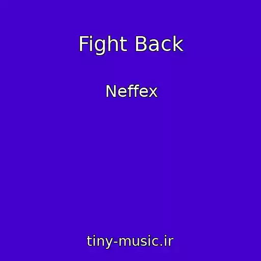 کاور آهنگ Fight Back از Neffex