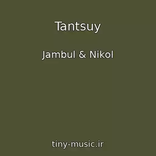 کاور آهنگ Tantsuy از Jambul & Nikol