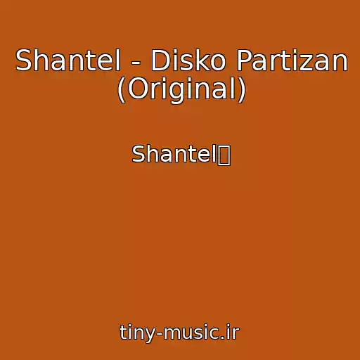 کاور آهنگ Shantel - Disko Partizan (Original) از Shantelᤀ