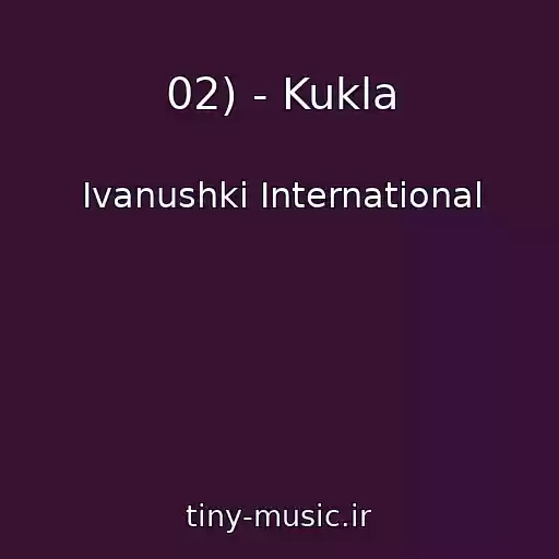 کاور آهنگ 02) - Kukla از Ivanushki International