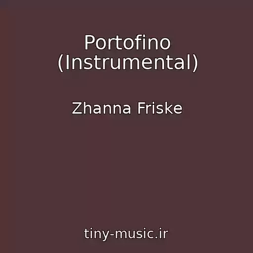کاور آهنگ Portofino (Instrumental) از Zhanna Friske