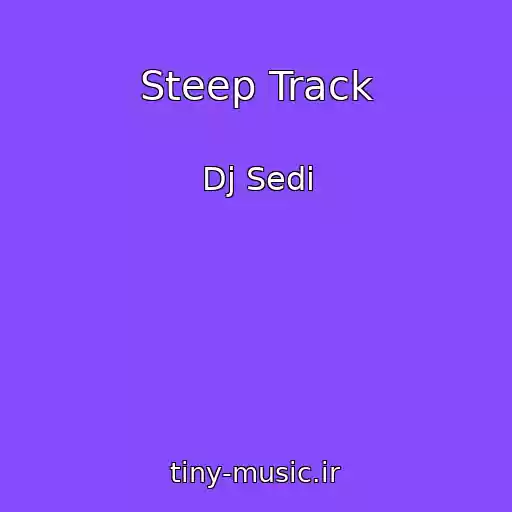 کاور آهنگ Steep Track از Dj Sedi