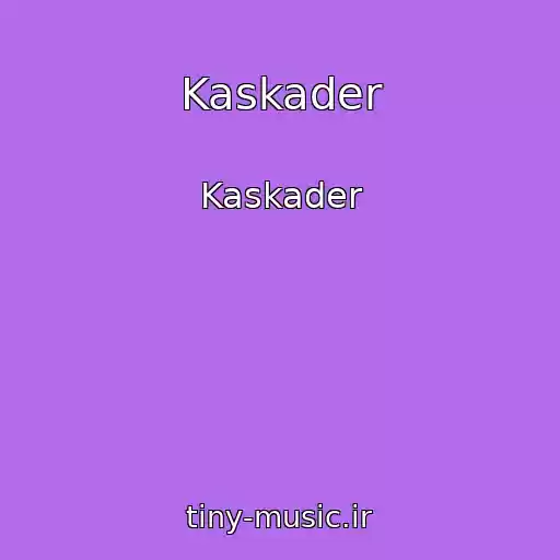 کاور آهنگ Kaskader از Kaskader