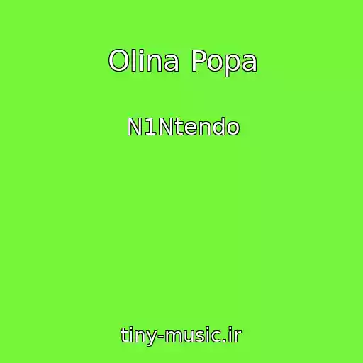 کاور آهنگ Olina Popa از N1Ntendo