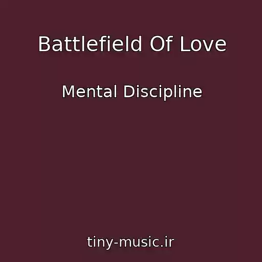 کاور آهنگ Battlefield Of Love از Mental Discipline