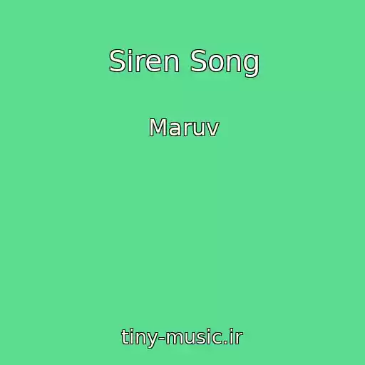کاور آهنگ Siren Song از Maruv