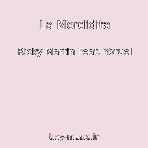 کاور آهنگ La Mordidita از Ricky Martin Feat. Yotuel