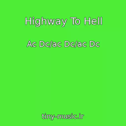 کاور آهنگ Highway To Hell از Ac Dc/ac Dc/ac Dc