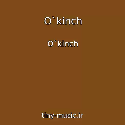 کاور آهنگ O`kinch از O`kinch
