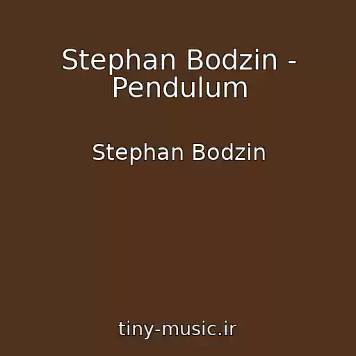 کاور آهنگ Stephan Bodzin - Pendulum از Stephan Bodzin