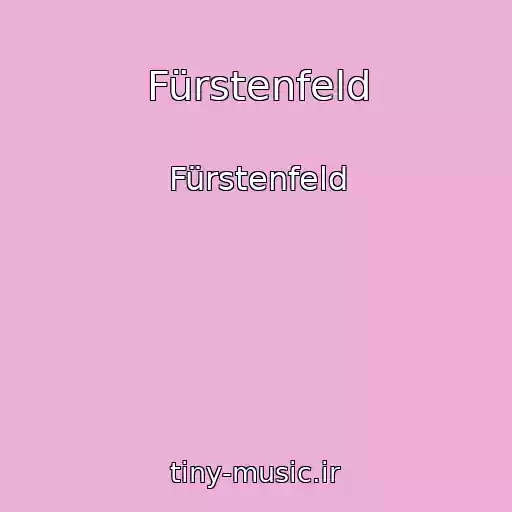 کاور آهنگ Fürstenfeld از Fürstenfeld