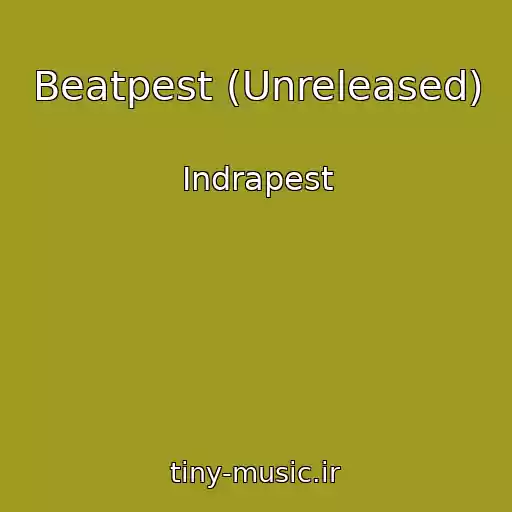 کاور آهنگ Beatpest (Unreleased) از Indrapest