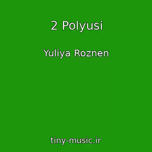 کاور آهنگ 2 Polyusi از Yuliya Roznen