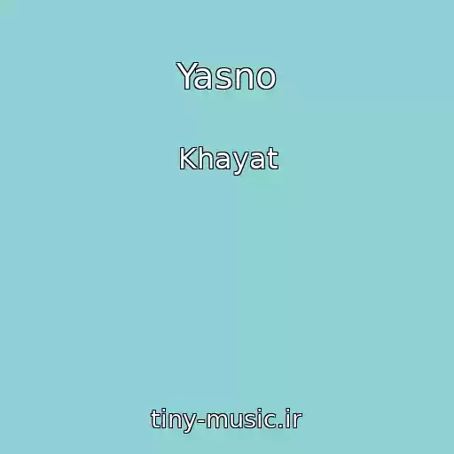 کاور آهنگ Yasno از Khayat