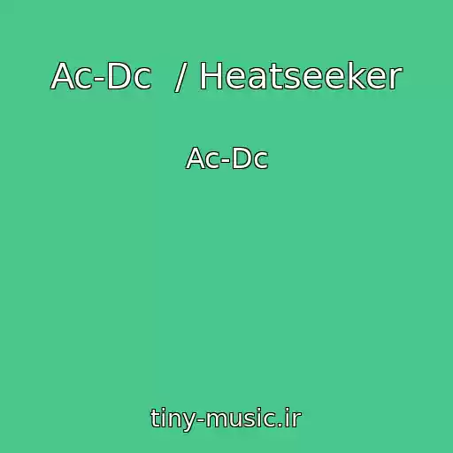 کاور آهنگ Ac-Dc  / Heatseeker از Ac-Dc