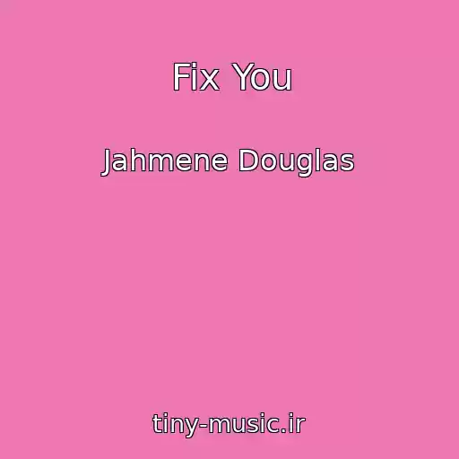 کاور آهنگ Fix You از Jahmene Douglas
