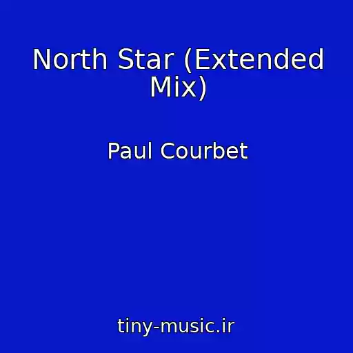 کاور آهنگ North Star (Extended Mix) از Paul Courbet
