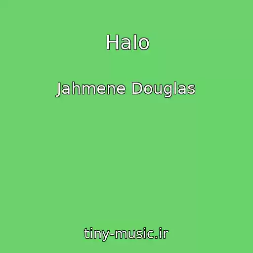کاور آهنگ Halo از Jahmene Douglas