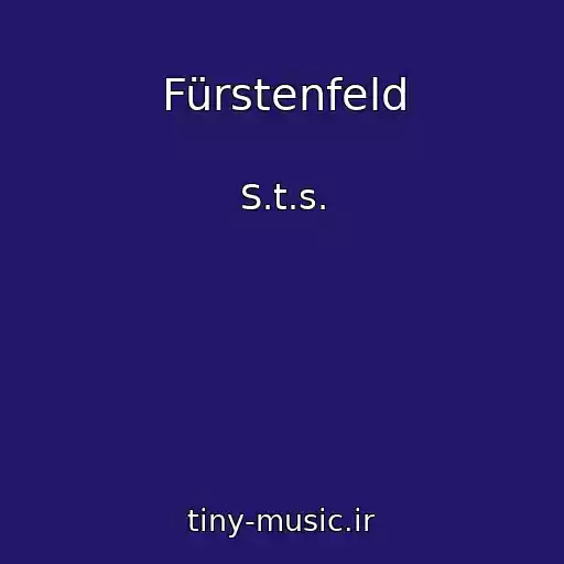 کاور آهنگ Fürstenfeld از S.t.s.