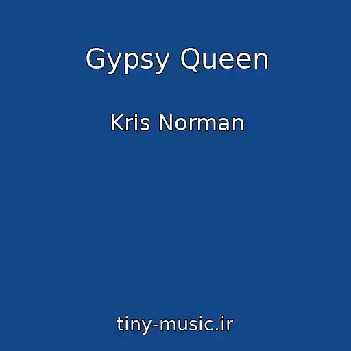 کاور آهنگ Gypsy Queen از Kris Norman