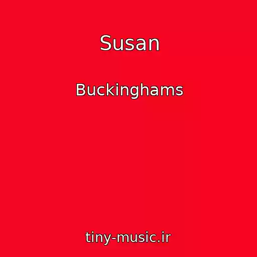 کاور آهنگ Susan از Buckinghams